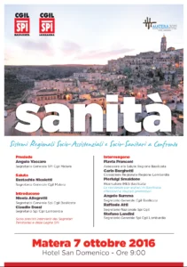 “Sanità, sistemi regionali socio assistenziali e socio sanitari a confronto” spi-cgil-7-ottobre-mt
