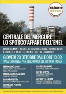 "CENTRALE DEL MERCURE, LO SPORCO AFFARE DELL'ENEL", CONVEGNO DEL M5S DOMANI A ROMA Clicca sulla locandina per ingrandire