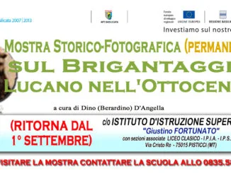 PISTICCI: MOSTRA STORICO-FOTOGRAFICA PERMANETE SUL BRIGANTAGGIO LUCANO NELL’OTTOCENTO