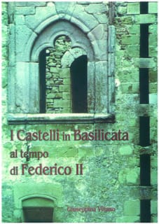 I CASTELLI IN BASILICATA