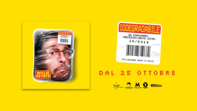 Iodegradabile Willie Peyote