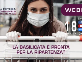 “La Basilicata è pronta per la ripartenza?”
