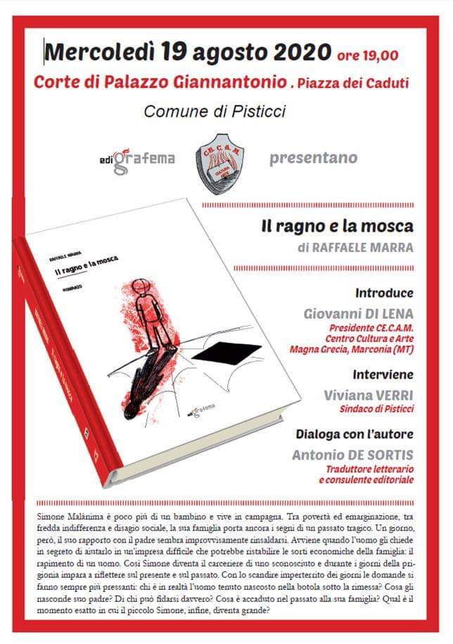 A Palazzo Giannantonio MERCOLEDI 19 AGOSTO SI PRESENTA IL LIBRO DI RAFFAELE MARRA IL RAGNO E LA MOSCA