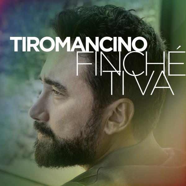 TIROMANCINO "FINCHÉ TI VA": su Radio Laser da giovedì 10 settembre 2020