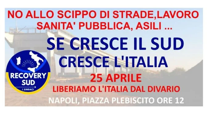 Recovery Sud - 25 aprile 2021 - Piazza Plebiscito, Napoli