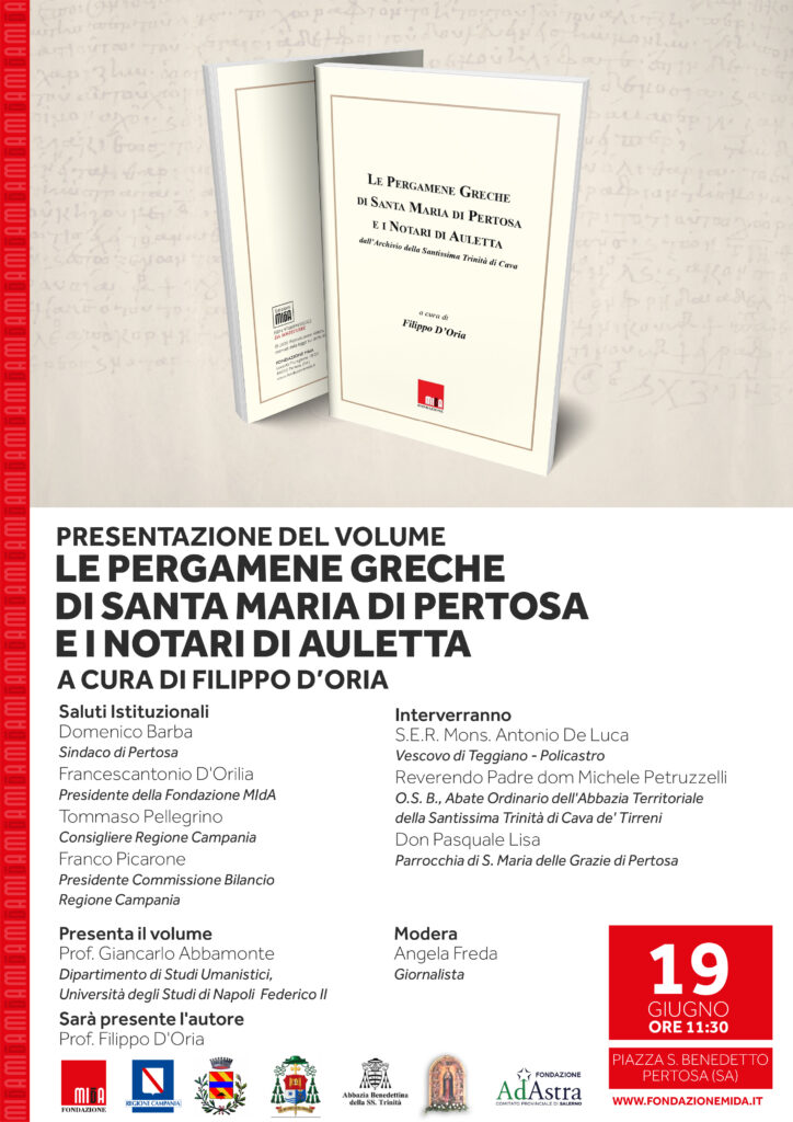 Presentazione del volume “Le Pergamene Greche di Santa Maria di Pertosa e i Notari di Auletta”