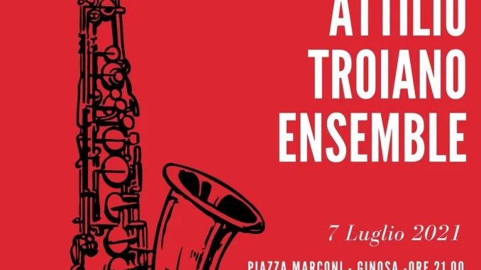 ATTILIO TROIANO ENSEMBLE