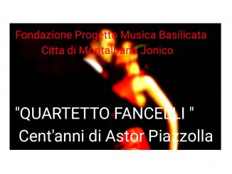 Fondazione Progetto Musica Basilicata. Il Tango protagonista “melanconico ed appassionato” a Montalbano Jonico
