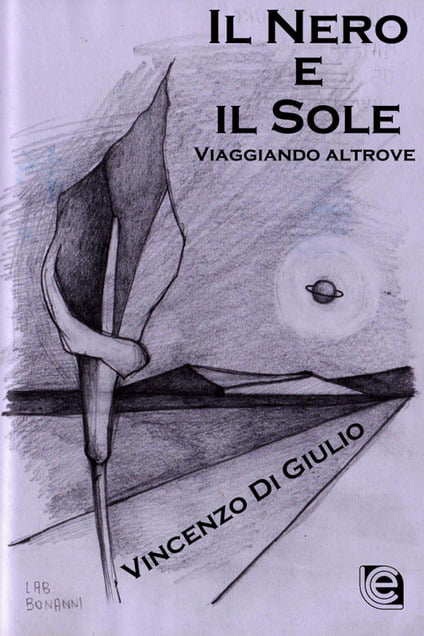 PREMIO NAZIONALE DI LETTERATURA ITALIANA CONTEMPORANEA AL POETA ORIGINARIO PISTICCESE VINCENZO DI GIULIO PER LA RACCOLTA IL NERO E IL SOLE