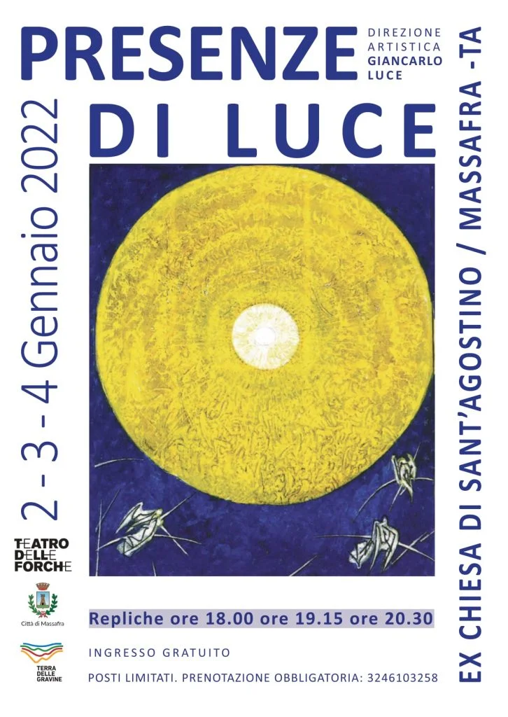 PERFORMANCE TEATRALE 'PRESENZE DI LUCE' - MASSAFRA (TA) EX CHIESA DI SANT'AGOSTINO