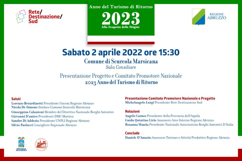 PRESENTAZIONE PROGETTO E COMITATO PROMOTORE NAZIONALE 2023 ANNO DEL TURISMO DI RITORNO