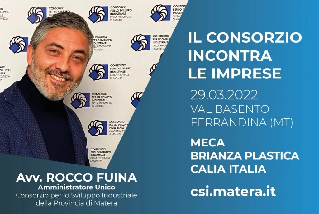 IL CSI DI MATERA INCONTRA LE IMPRESE. DOMANI IN VALBASENTO IL PRIMO APPUNTAMENTO