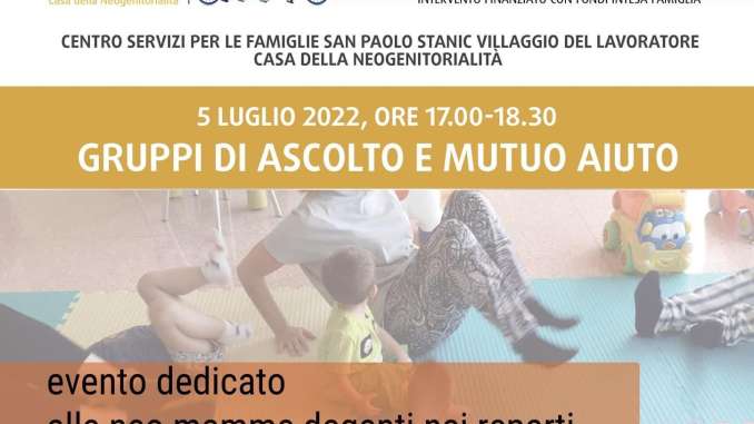 04-07-22 Gruppi di ascolto e mutuo aiutao all'ospadale San Paolo_Casa della neogenitorialità_locandina