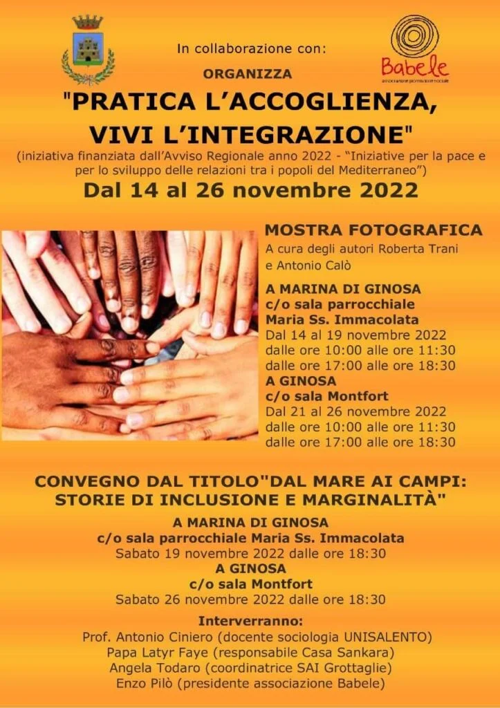 “PRATICA L’ACCOGLIENZA, VIVI L’INTEGRAZIONE’’: MOSTRE FOTOGRAFICHE E CONVEGNI A GINOSA E MARINA DI GINOSA DAL 14 AL 26 NOVEMBRE