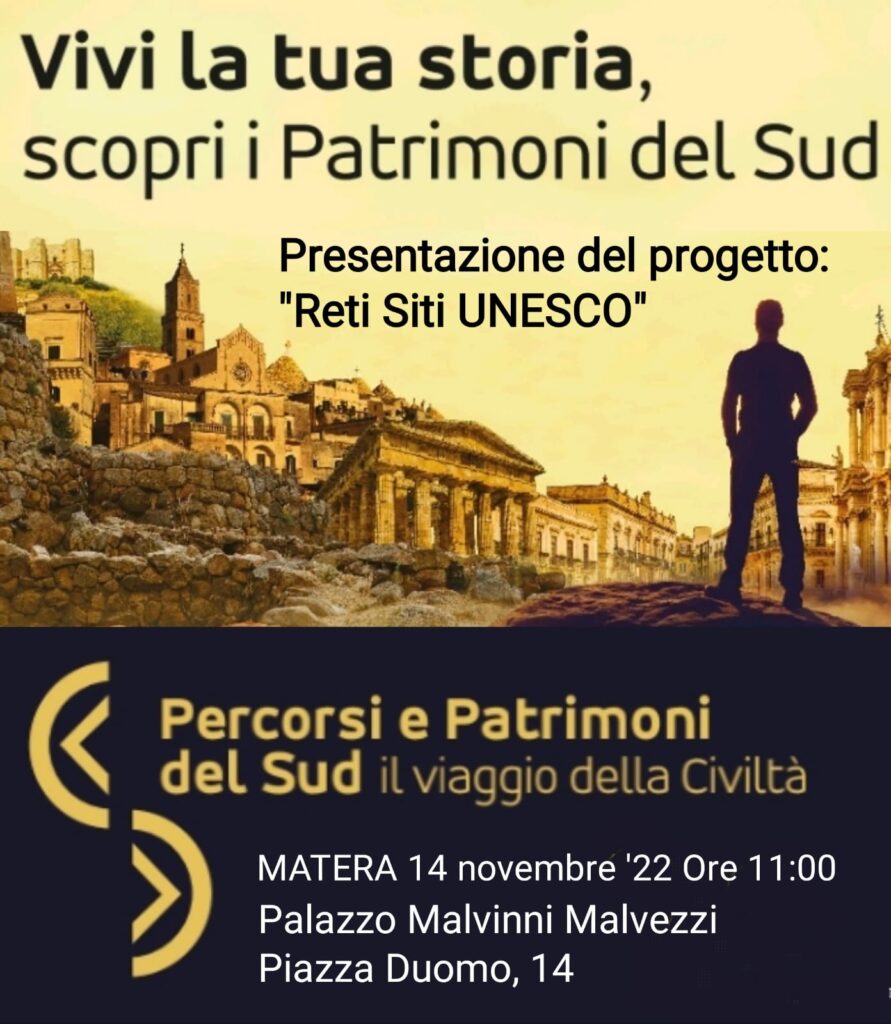 <strong>Lunedì 14 novembre a Matera il secondo evento di promozione del progetto “Rete Siti Unesco”.</strong>
