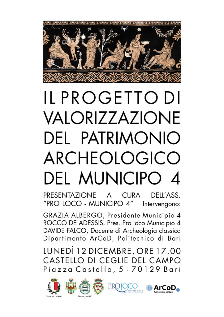 <strong>“alla riscoperta del patrimonio archeologico del municipio iv”alle 17 la presentazione del progetto al castello di ceglie del campo</strong> 1 12 12 22 alle 17 la presentazione del progeto di valorizzazione del patrimonio archeologico del municipio iv locandina 1 radiolaser news matera potenza puglia basilicata