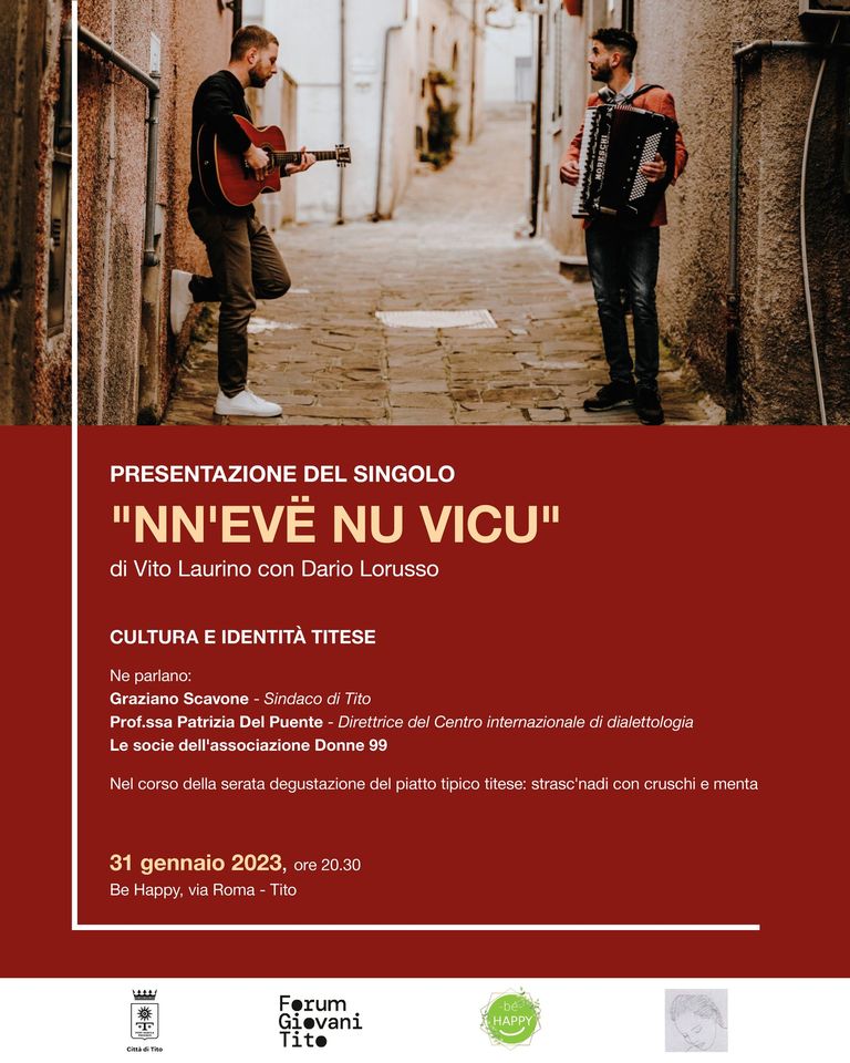 <strong>I musicisti titesi Vito Laurino e Dario Lorusso presentano una versione riarrangiata della canzone tradizionale titese “Nn’ève nu vicu”</strong>