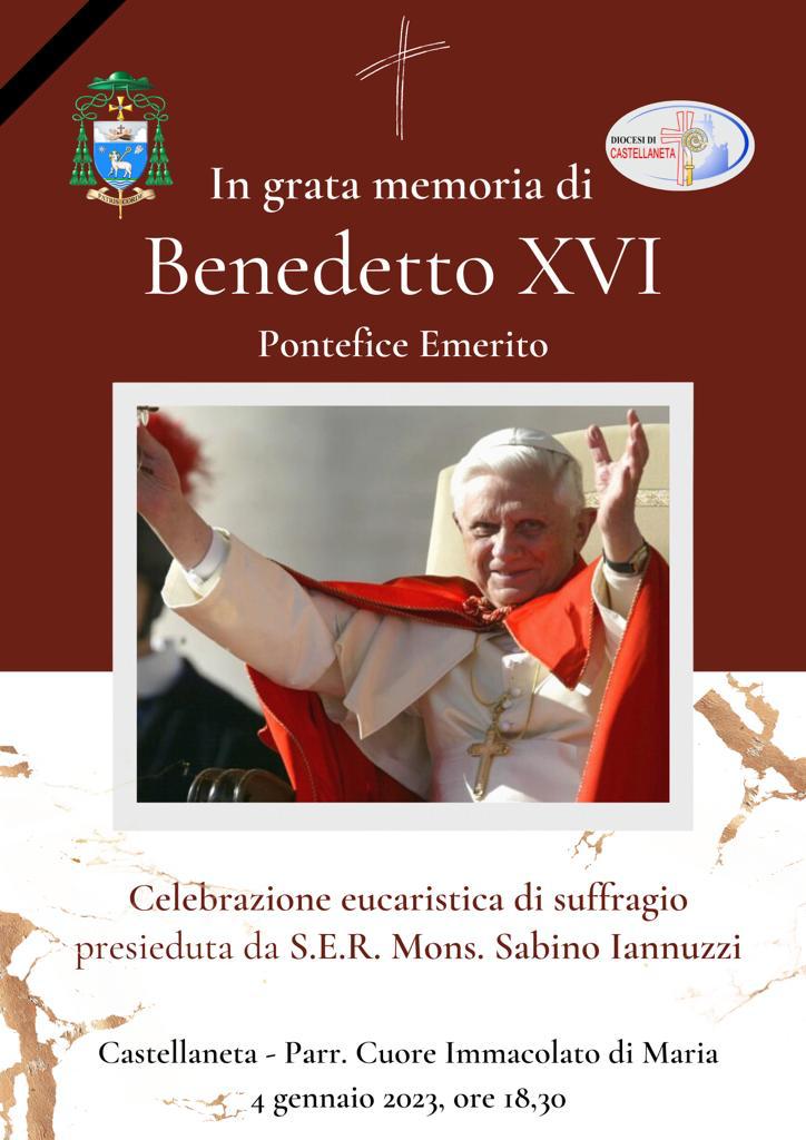 dalla diocesi di castellaneta: santa messa nella grata memoria di papa benedetto xvi, pontefice emerito 1 locandina santa messa benedetto xvi 1 radiolaser news matera potenza puglia basilicata