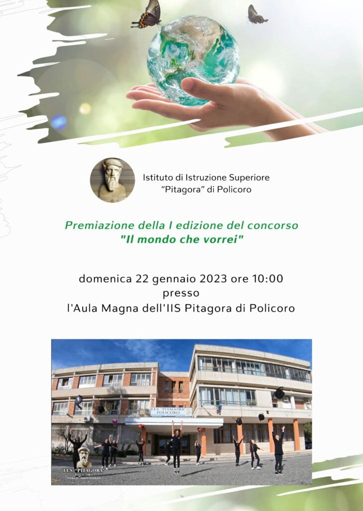 iis pitagora. premiazione della prima edizione del concorso “il mondo che vorrei” e open day del 22 gennaio 2023. 1 locandina il mondo che vorrei radio laser news matera potenza puglia basilicata