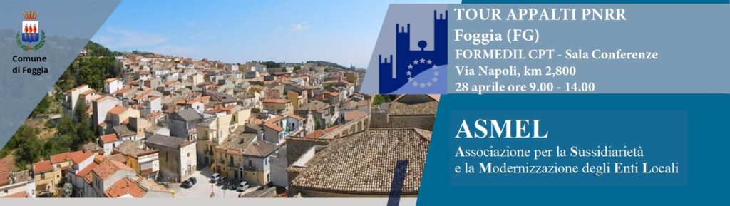 TOUR ASMEL IN PUGLIA: COMUNI AL CONFRONTO SU PNRR E NUOVO CODICE APPALTI