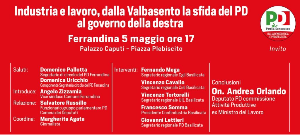 Industria e lavoro in VALBASENTO- convegno PD a Ferrandina lavoro