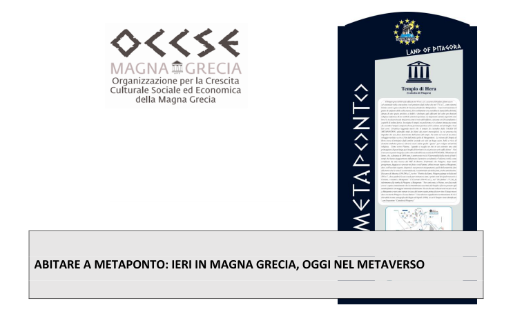 BERNALDA. "ABITARE A METAPONTO: IERI IN MAGNA GRECIA, OGGI NEL METAVERSO" metaverso