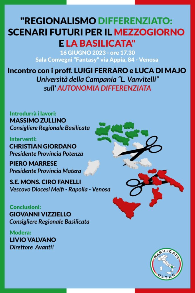 Basilicata Oltre presenta il Convegno “Regionalismo differenziato: scenari futuri per il Mezzogiorno e la Basilicata regionalismo