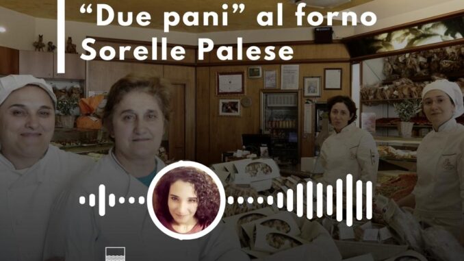 COPERTINA-PODCAST forno sorelle palese