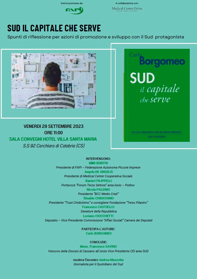 F.A.P.I PRESENTA A CERCHIARA DI CALABRIA L’OPERA “SUD – IL CAPITALE CHE SERVE” DI CARLO BORGOMEO presenta