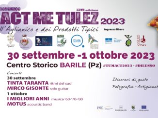A Barile, il Festival dell’Aglianico del Vulture e la Sagra Tumact Me Tulez inaugurano la stagione delle sagre autunnali lucane