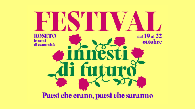 CS - ROSETO FESTIVAL INNESTI DI FUTURO