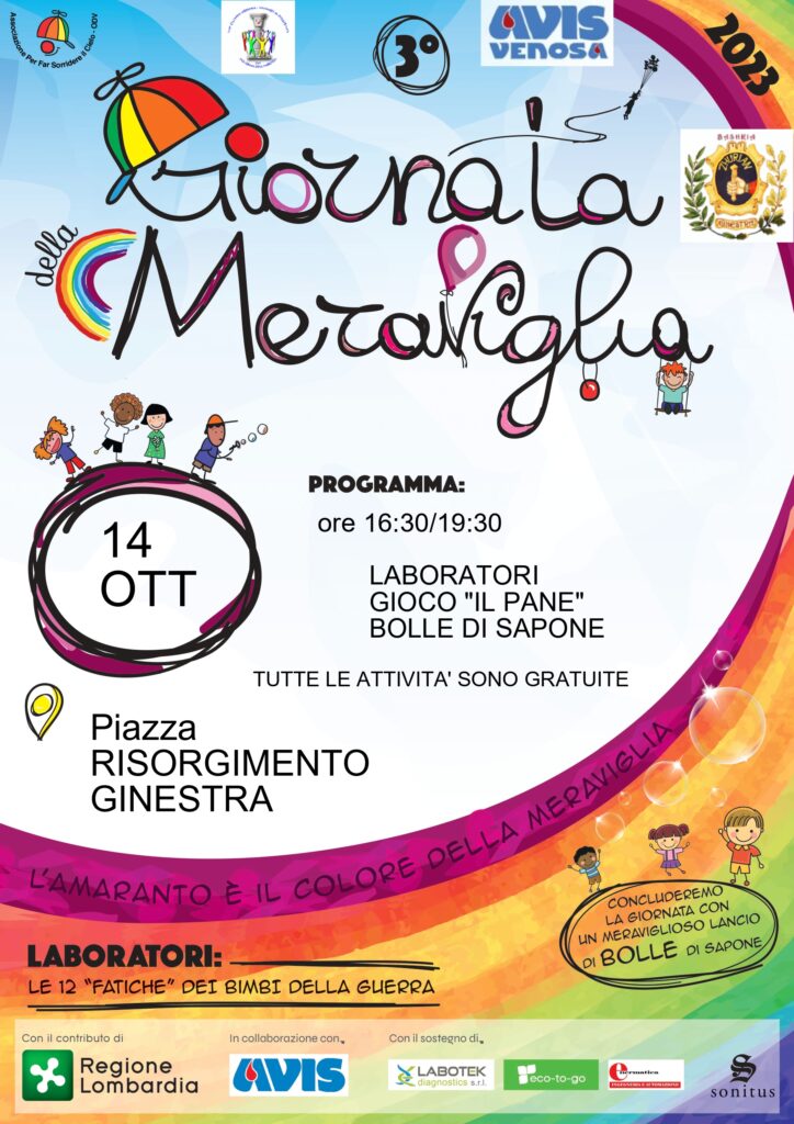 Anche in Basilicata si celebra la "Giornata della meraviglia"Oggi a Ginestra, domani a Venosa e nei prossimi fine settimana a Matera e Rionero in Vulture giornata