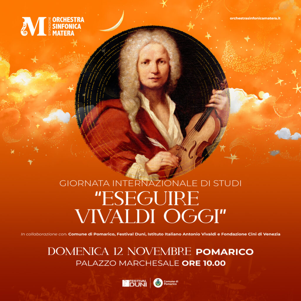 POMARICO. SABATO 11 E DOMENICA 12 NOVEMBRE DUE GIORNATE MUSICALI IN ONORE DI ANTONIO VIVALDI antonio vivaldi