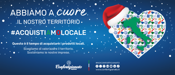 Da Confartigianato la campagna “Acquistiamo locale confartigianato,campagna