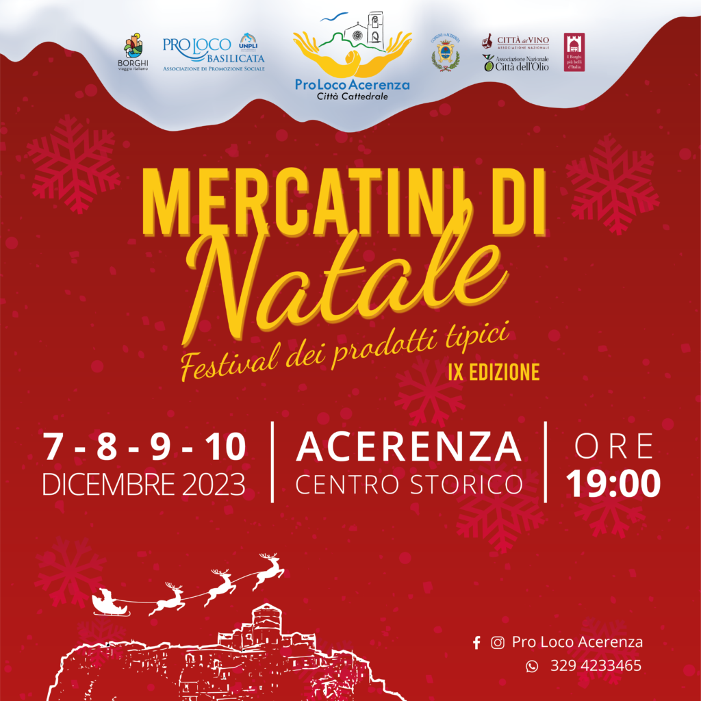 DAL 7 AL 10 DICEMBRE, LA NONA EDIZIONE DEI “MERCATINI DI NATALE DI acerenzaACERENZA”