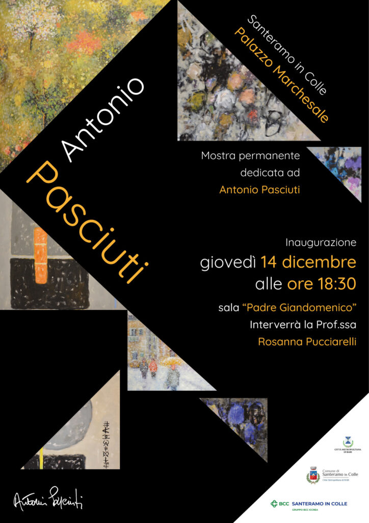 Il 14 dicembre Santeramo inaugura al Palazzo Marchesale la mostrapermanente delle opere di Antonio Pasciuti, un altro artista santermano finalmente valorizzato come merita. santeramo,palazzo marchesale,opere