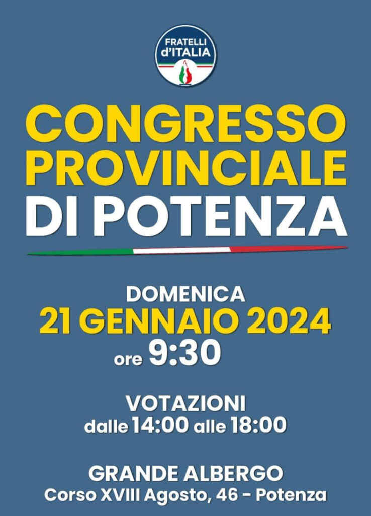DOMENICA A POTENZA IL CONGRESSO PROVINCIALE DI FRATELLI D'ITALIA congresso