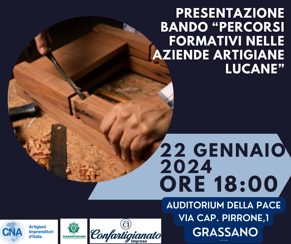 Presentazione bando “ Percorsi formativi nelle aziende artigiane lucane” a Grassano bando