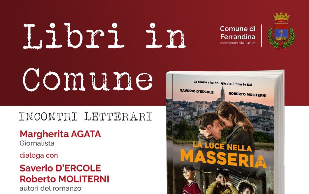 “La luce nella masseria”, a Ferrandina incontro con gli autori Saverio D’Ercole e Roberto Moliterni