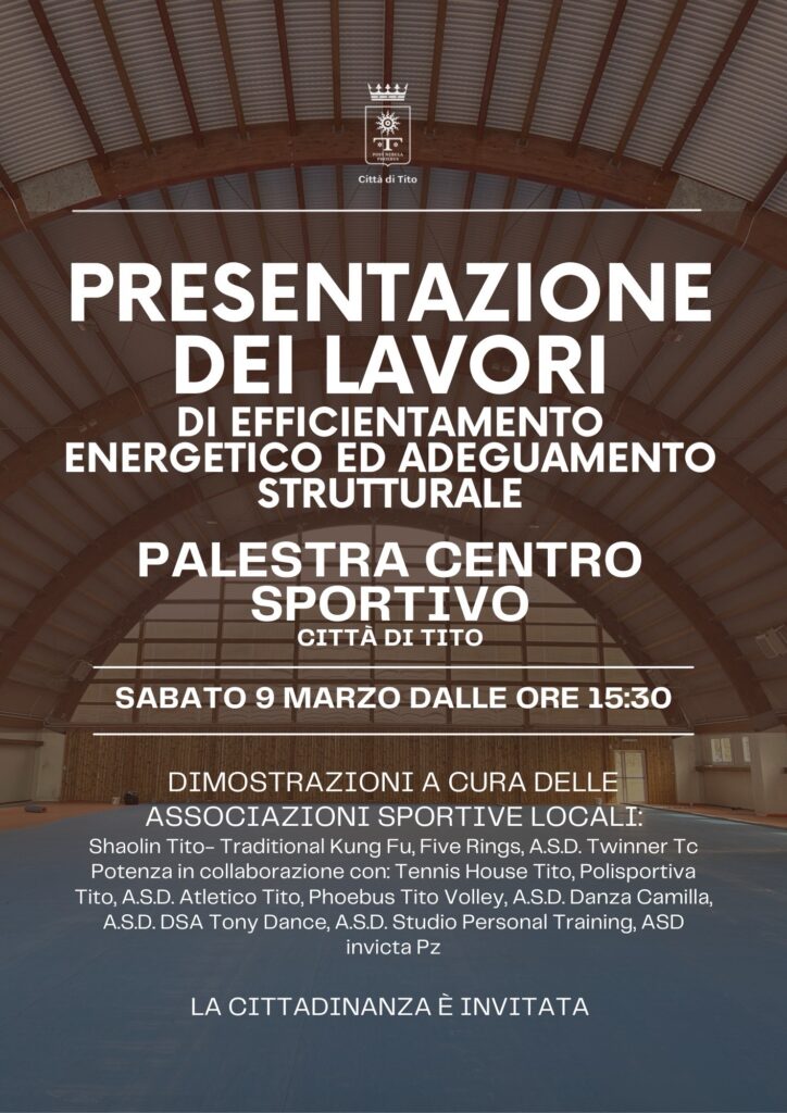 TITO, ULTIMATI I LAVORI NELLA PALESTRA DI SANTA VENERE. SABATO 9 MARZO PRESENTAZIONE palestra