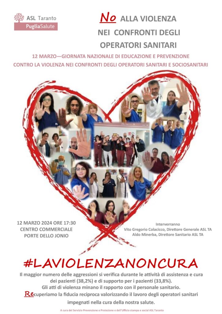 Taranto, 12 marzo 2024 – Giornata nazionale di educazione e prevenzione contro la violenza nei confronti degli operatori sanitari e socio-sanitari.