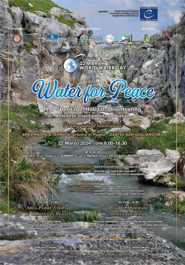 WATER FOR PEACE Una Giornata di Studio in Area Padre Eterno di Gravina in Puglia e per celebrare la Giornata Mondiale dell’ACQUA delle Nazioni Unite 22 marzo 2024 giornata