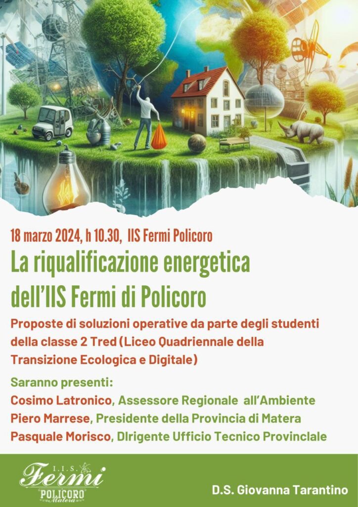 Liceo della Transizione Ecologica e Digitale di Policoro: gli studenti Propongono Piano di Riqualificazione Energetica Accolto dalle Istituzioni Locali liceo,digitale,ocaloi