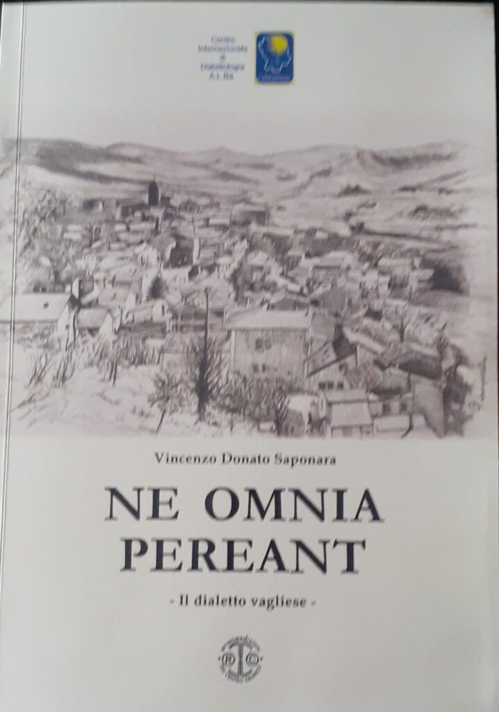 A Vaglio si presenta il libro “Ne omnia pereant” sul dialetto vagliese di Vincenzo Donato Saponara libro