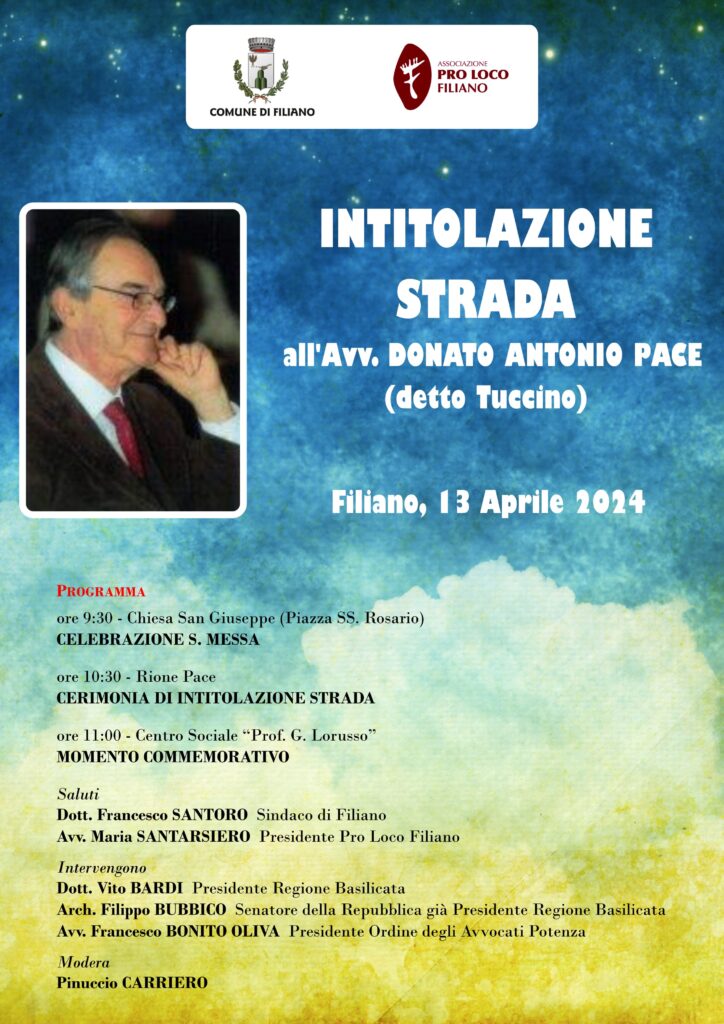 Filiano intitola una strada in memoria dell’illustre cittadino Avv. Donato Antonio Pace memoria