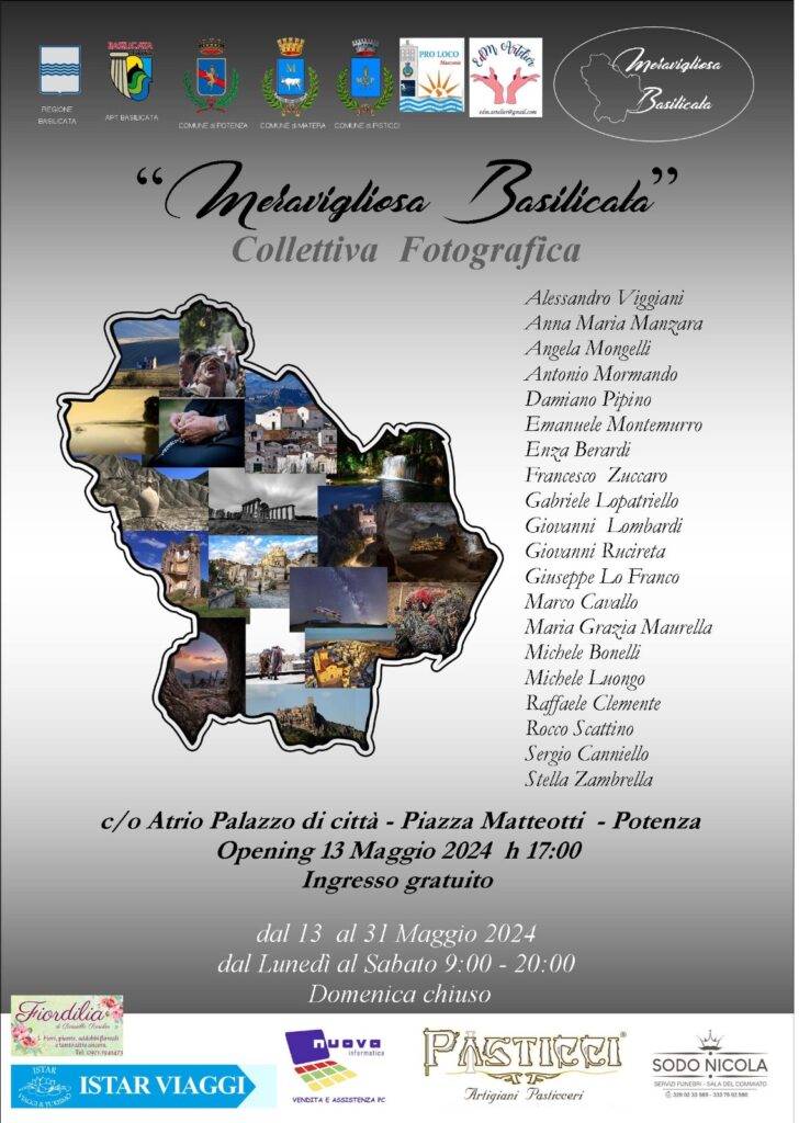 Dal 13 al 31 Maggio 2024, la collettiva di fotografia “ Meravigliosa Basilicata” Basilicata