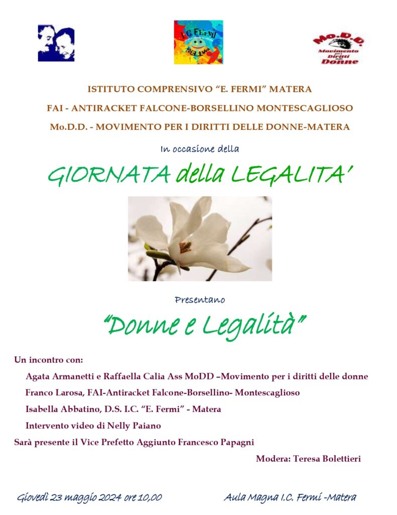 GIORNATA DELLA LEGALITA’ ALL’IC FERMI MATERA DONNE E LEGALITA’ giornata