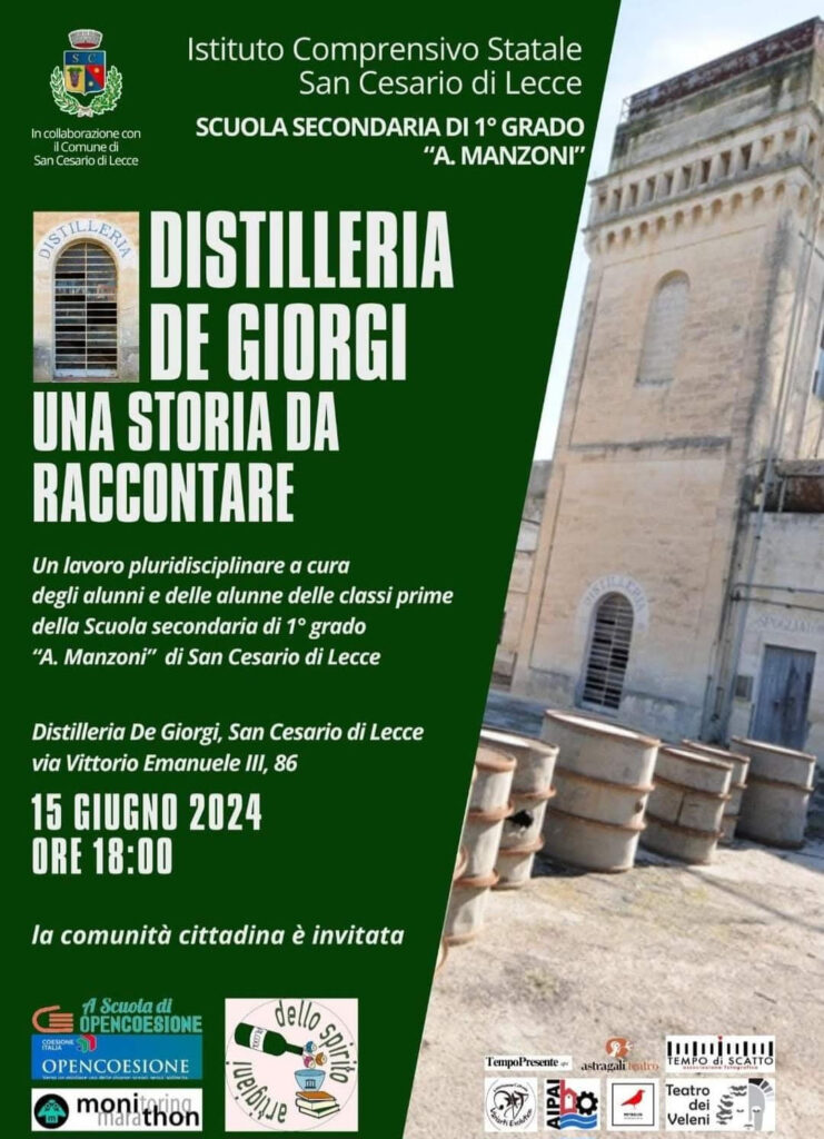 A SCUOLA DI OPEN COESIONE, CITTADINANZA ATTIVA, BENI COMUNI: LE ALUNNE E GLI ALUNNI DEL COMPRENSIVO DI SAN CESARIO RACCONTANO LA NUOVA VITA DELLA DISTILLERIA DE GIORGI coesione,distilleria