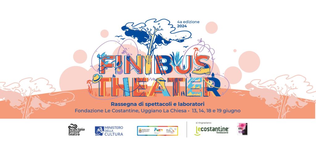 Martedì 18 e mercoledì 19 giugno - Ultime due serate con Finibus Theater nel Parco della Fondazione Le Costantine di Casamassella parco