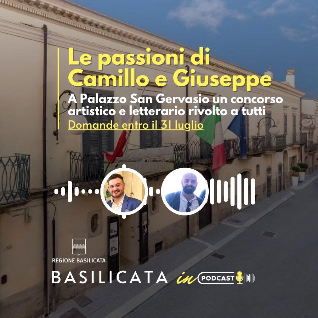 Basilicata in Podcast, “Le Passioni di Camillo e Giuseppe” passioni,basilicata